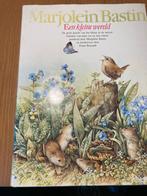 Een kleine wereld. Marjolein Bastin, Ophalen of Verzenden, Zo goed als nieuw, Vogels, Marjolein Bastin