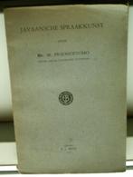 Javaansche spraakkunst(Dr. M. Prijohoetomo, 1937)., Boeken, Ophalen of Verzenden, Zo goed als nieuw