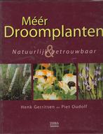 Meer droomplanten / Piet Oudolf / Henk Gerritsen, Ophalen of Verzenden, Zo goed als nieuw, Piet Oudolf/Henk Gerritsen, Tuinieren en Tuinplanten