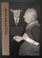 Helma Erkelens en Louwke Meinardi - Zorg tot het einde, 20e eeuw of later, Ophalen of Verzenden, Zo goed als nieuw, Erkelens en Meinard