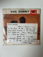 Bob Benny single Waar en Wanneer met boodschap en gesigneerd, Cd's en Dvd's, Vinyl Singles, Ophalen of Verzenden, Zo goed als nieuw