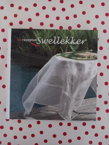 70 Recepten Swellekker door Hans Swelheim beschikbaar voor biedingen