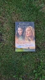 Kathryn Cushman - Bij het aanbreken van de morgen, Ophalen of Verzenden, Zo goed als nieuw