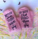 If You Can Read This Bring Me Some Wine Grappige Sokken Roze, Verzenden, Nieuw, Overige thema's, Kleding