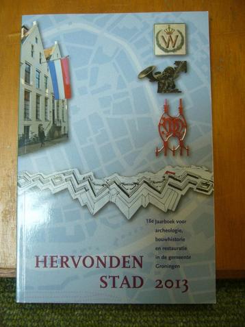 Hervonden Stad 2013 beschikbaar voor biedingen