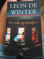 Leon de Winter - Het recht op terugkeer, Ophalen of Verzenden, Zo goed als nieuw, Leon de Winter, Nederland