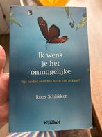 Roos Schlikker - Ik wens je het onmogelijke, Ophalen of Verzenden, Zo goed als nieuw, Roos Schlikker
