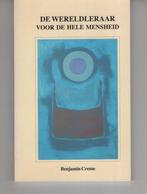 De wereldleraar Benjamin Creme, Ophalen of Verzenden, Gelezen
