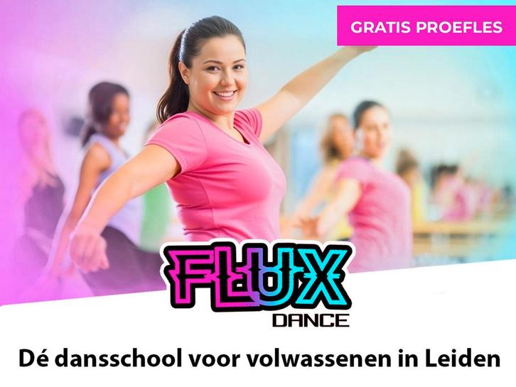 Gratis proefles Flux Dance, dé dansschool voor volwassenen, Sport en Fitness, Dansen, Overige typen, Ophalen