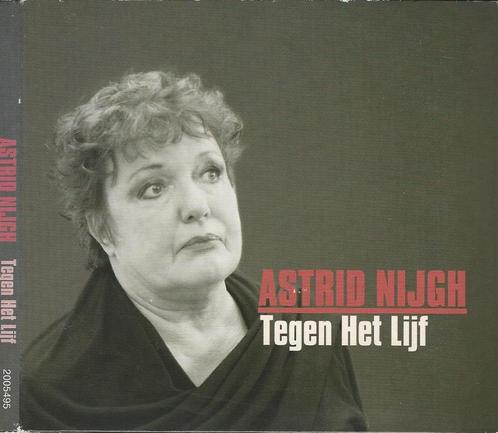 Astrid Nijgh - Tegen het lijf = digipack = 5,99, Cd's en Dvd's, Cd's | Nederlandstalig, Zo goed als nieuw, Ophalen of Verzenden