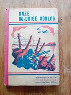 Onze 80 urige oorlog, Verzenden, Nederland, Boek of Tijdschrift