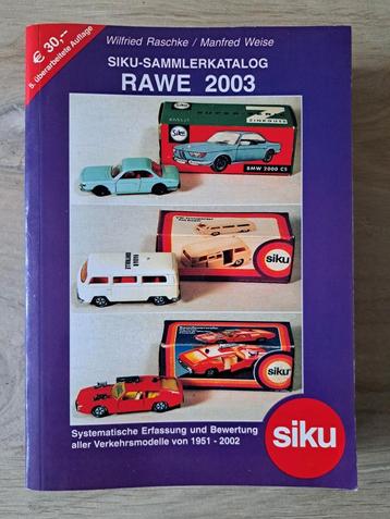 SIKU verzamelaarscatalogus Rawe 2003 beschikbaar voor biedingen