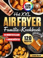 Het XXL Air Fryer Familie-Kookboek ,9798308625896,, Verzenden, Gezond koken, Tapas, Hapjes en Dim Sum, Zo goed als nieuw