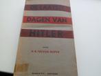 De laatste dagen van Hitler - H.R Trevor - Roper, Ophalen of Verzenden, Tweede Wereldoorlog, Zo goed als nieuw, Algemeen