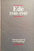 Ede 1940 - 1945, Lagerwij & Plekkringa, Ophalen of Verzenden, Zo goed als nieuw, 20e eeuw of later