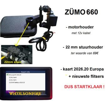 Zumo 660 + steun 22m , met nieuwste kaart Europa 2026.02 beschikbaar voor biedingen