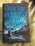 Even The Darkest stars, Ophalen of Verzenden, Zo goed als nieuw