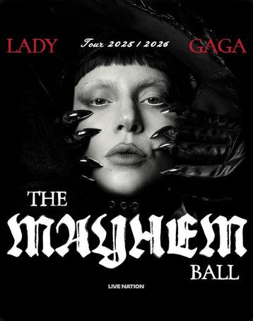 !!! GEZOCHT: 2 TICKETS LADY GAGA THE MAYHEM BALL TOUR beschikbaar voor biedingen