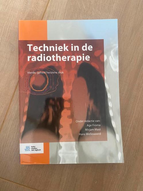 Techniek in de radiotherapie, Boeken, Studieboeken en Cursussen, Zo goed als nieuw, Ophalen of Verzenden