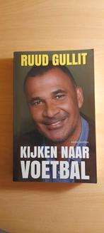 Ruud Gullit - Kijken naar voetbal, Ruud Gullit, Nieuw, Ophalen of Verzenden, Balsport