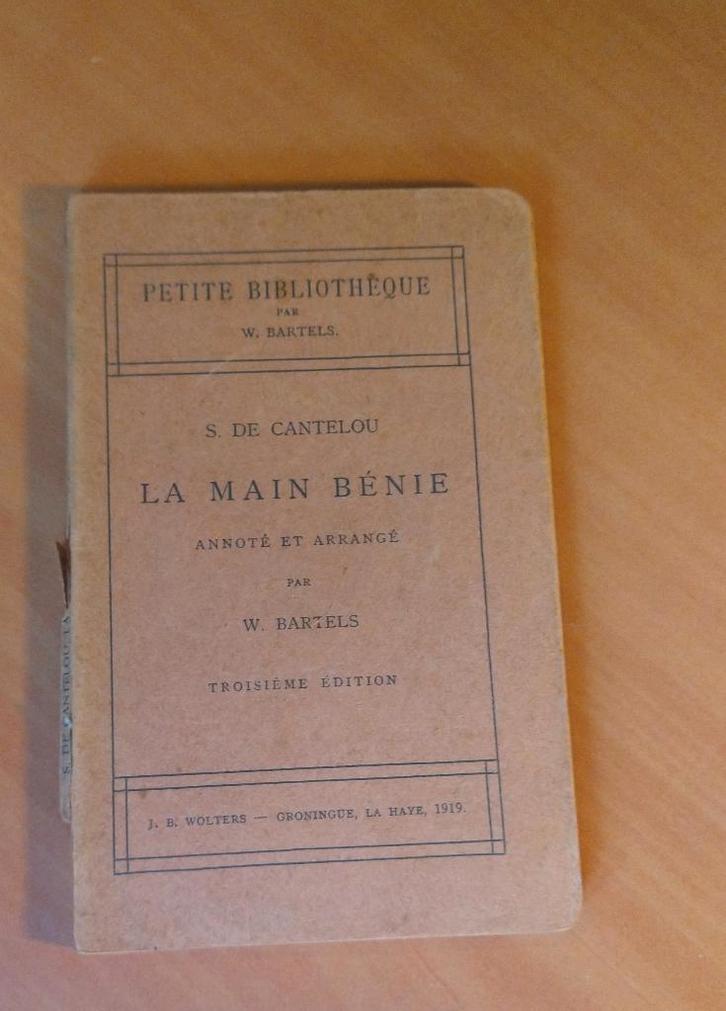 Cantelou, S de; Bartels, W. La main benie, Boeken, Taal | Frans, Gelezen, Ophalen of Verzenden