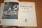 Europa Cup '70-'71, Boeken, Ophalen of Verzenden, Gelezen, Balsport