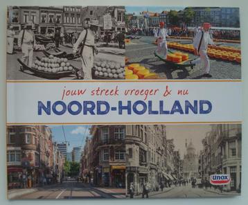 Noord-Holland - jouw streek vroeger & nu beschikbaar voor biedingen