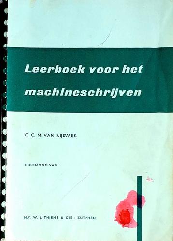 Leerboek Machineschrijven - C.C.M. van Rijswijk beschikbaar voor biedingen