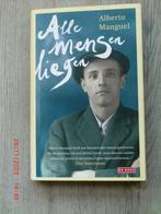 Alberto Manguel - Alle mensen liegen (Hardcover met s.o.), Ophalen of Verzenden, Zo goed als nieuw