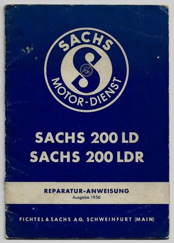 Sachs 200 LD 200 LDR Reparatur Anweisung (7216z) beschikbaar voor biedingen