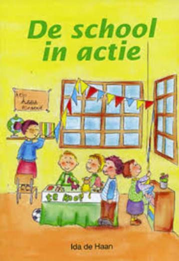  De School in actie   Ida de Haan  9789059522169  beschikbaar voor biedingen