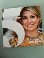 Boek 5 jaar koningin Maxima, Ophalen of Verzenden, Nieuw, Tijdschrift of Boek
