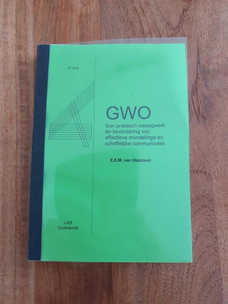 GWO Communicatie - E.E.M. van Glabbeek - 9e druk, Boeken, Studieboeken en Cursussen, Gelezen, HBO, Ophalen of Verzenden