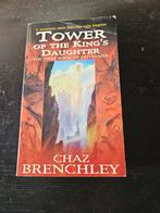 Tower of the King's Daughter - Chaz Brenchley, Ophalen of Verzenden, Zo goed als nieuw, Chaz Brenchley