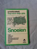 Snoeien - Stap voor Stap Gids Groenboekerij, Boeken, Wonen en Tuinieren, Ophalen of Verzenden, Gelezen, Groenboekerij, Tuinieren en Tuinplanten