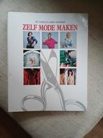 Zelf Mode Maken - Het Complete Hobby Handboek, Boeken, Ophalen of Verzenden, Gelezen, Mode algemeen, Diverse auteurs