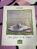 Boekje een ijsbeer in de tropen, Ophalen of Verzenden, Zo goed als nieuw, Prentenboek