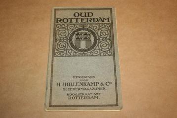 Oud Rotterdam - Uitg. Hollenkamp Kleedermagazijnen - 1914 !! beschikbaar voor biedingen