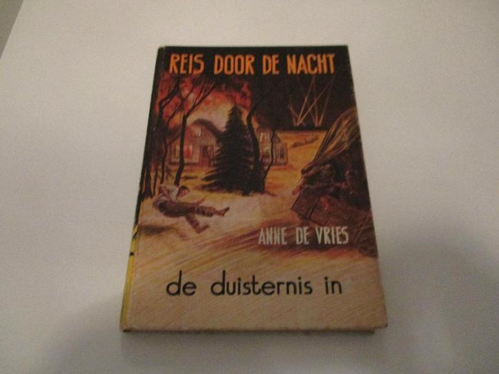 Reis door de nacht. 4 delen. Anne de Vries, Boeken, Oorlog en Militair, Gelezen, Overige onderwerpen, Tweede Wereldoorlog, Ophalen of Verzenden