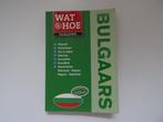 wat en hoe taalgids Bulgaars, Bulgarije, Overige merken, Europa, Ophalen of Verzenden, Taalgids