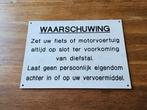 Duidelijk waarschuwingsbord tegen fietsendiefstal., Ophalen of Verzenden, Gebruikt