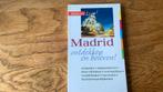 Madrid. Reisgids, Overige merken, Europa, Ophalen of Verzenden, Zo goed als nieuw