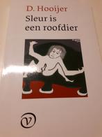 Sleur is een roofdier - D. Hooijer, Ophalen of Verzenden, Gelezen