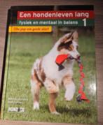 Een hondenleven lang fysiek en mentaal in balans 1, Boeken, Dieren en Huisdieren, Ophalen of Verzenden, Gelezen, Honden