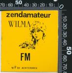 Sticker: Zendamateur Wilma - De Achterhoek, Film, Tv of Omroep, Ophalen of Verzenden