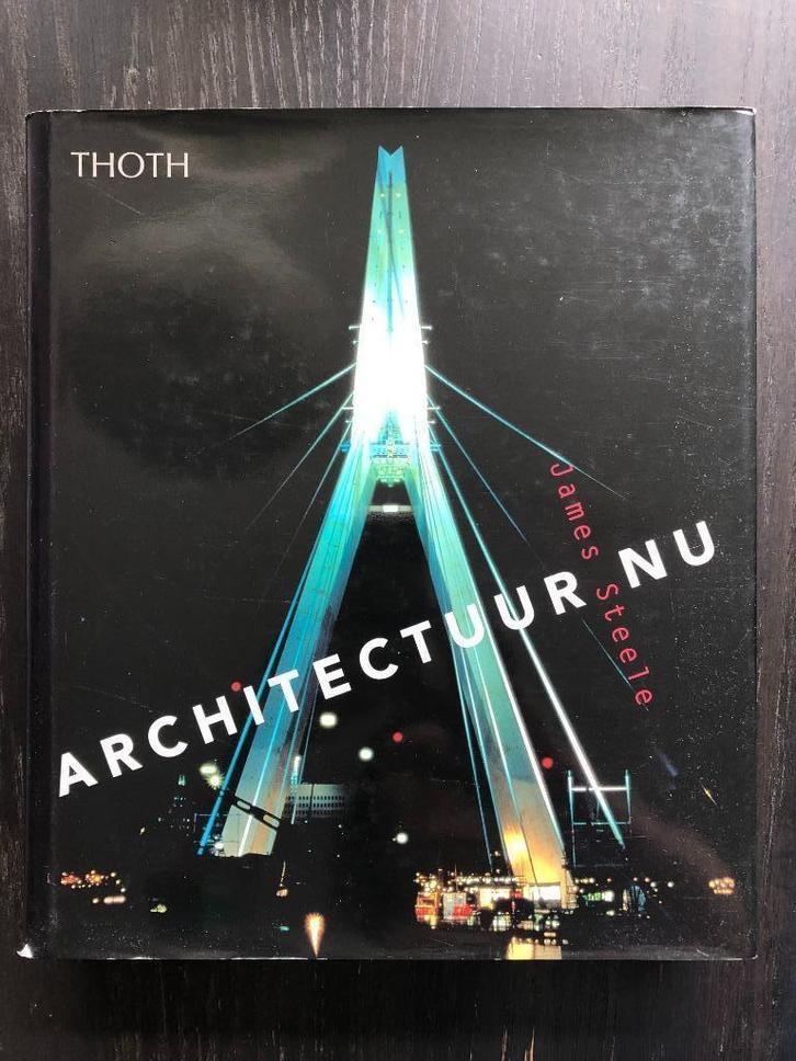 Architectuur NU van James Steele, in goede staat, Boeken, Kunst en Cultuur | Architectuur, Zo goed als nieuw, Architectuur algemeen