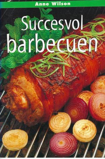 Anne Wilson - Succesvol barbecuen beschikbaar voor biedingen
