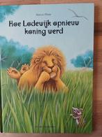 Marcus Pfister - Hoe Lodewijk opnieuw koning werd, Boeken, Prentenboeken en Plaatjesalbums, Ophalen of Verzenden, Zo goed als nieuw