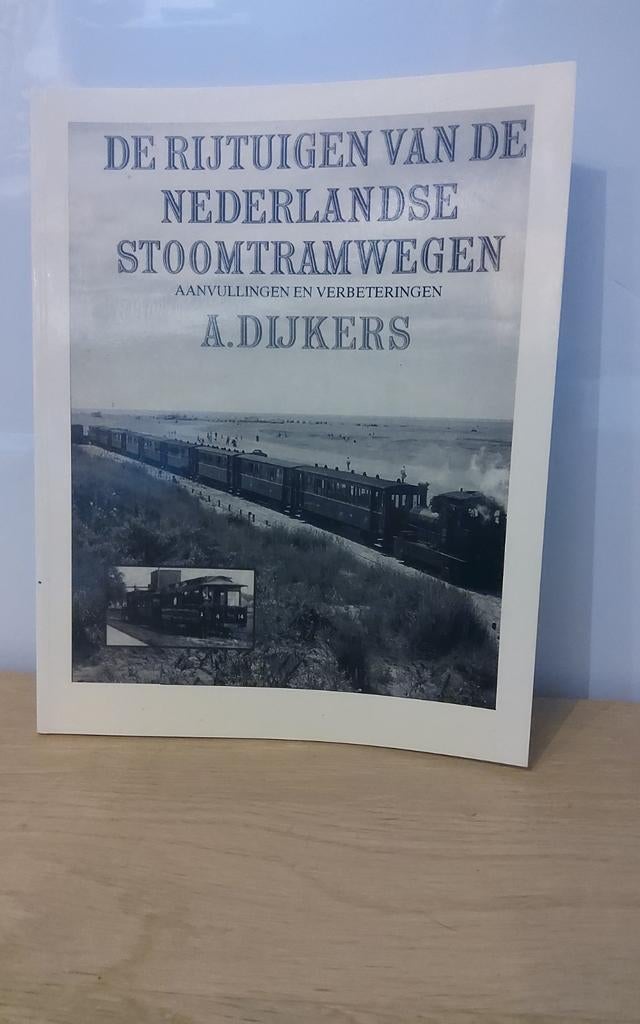 De Rijtuigen van de Nederlandse Stoomtramwegen - A. Dijkers, Ophalen of Verzenden, Gelezen, A. Dijkers, Tram