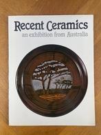 Recent ceramics - An exhibition from Australia, Ophalen of Verzenden, Zo goed als nieuw, Schilder- en Tekenkunst